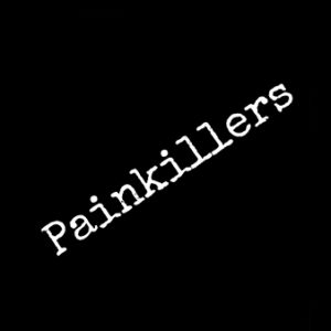 Painkillers Teaching Series How do you deal with pain and the things we run to as we cope with pain